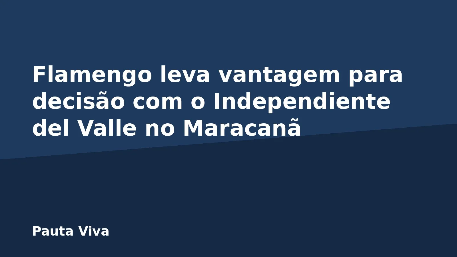 Flamengo leva vantagem para decisão com o Independiente del Valle no Maracanã