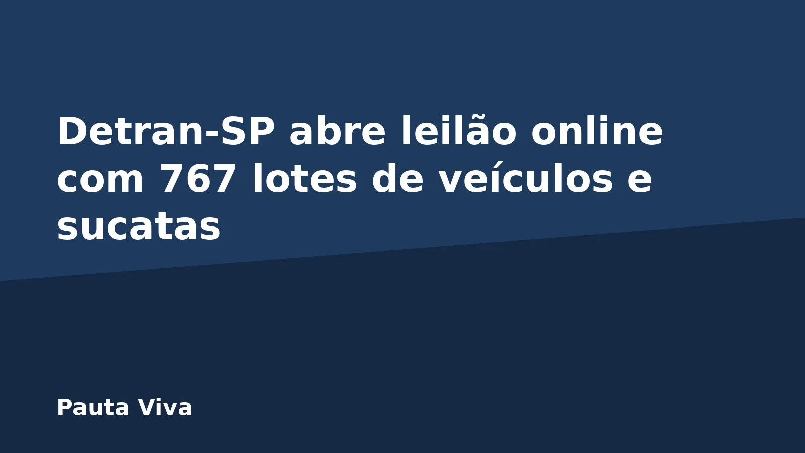 Detran-SP abre leilão online com 767 lotes de veículos e sucatas