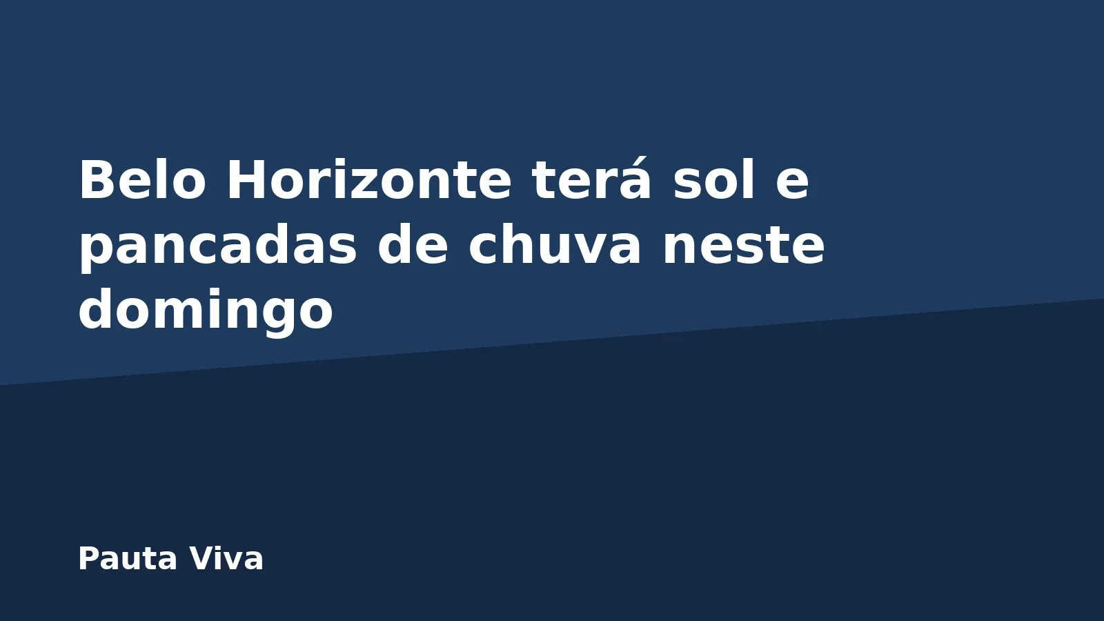 Belo Horizonte terá sol e pancadas de chuva neste domingo